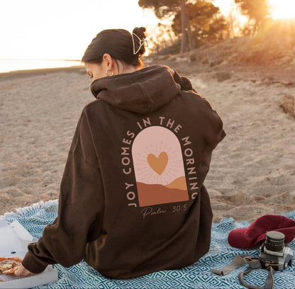Joy Comes in the Morning Hoodie