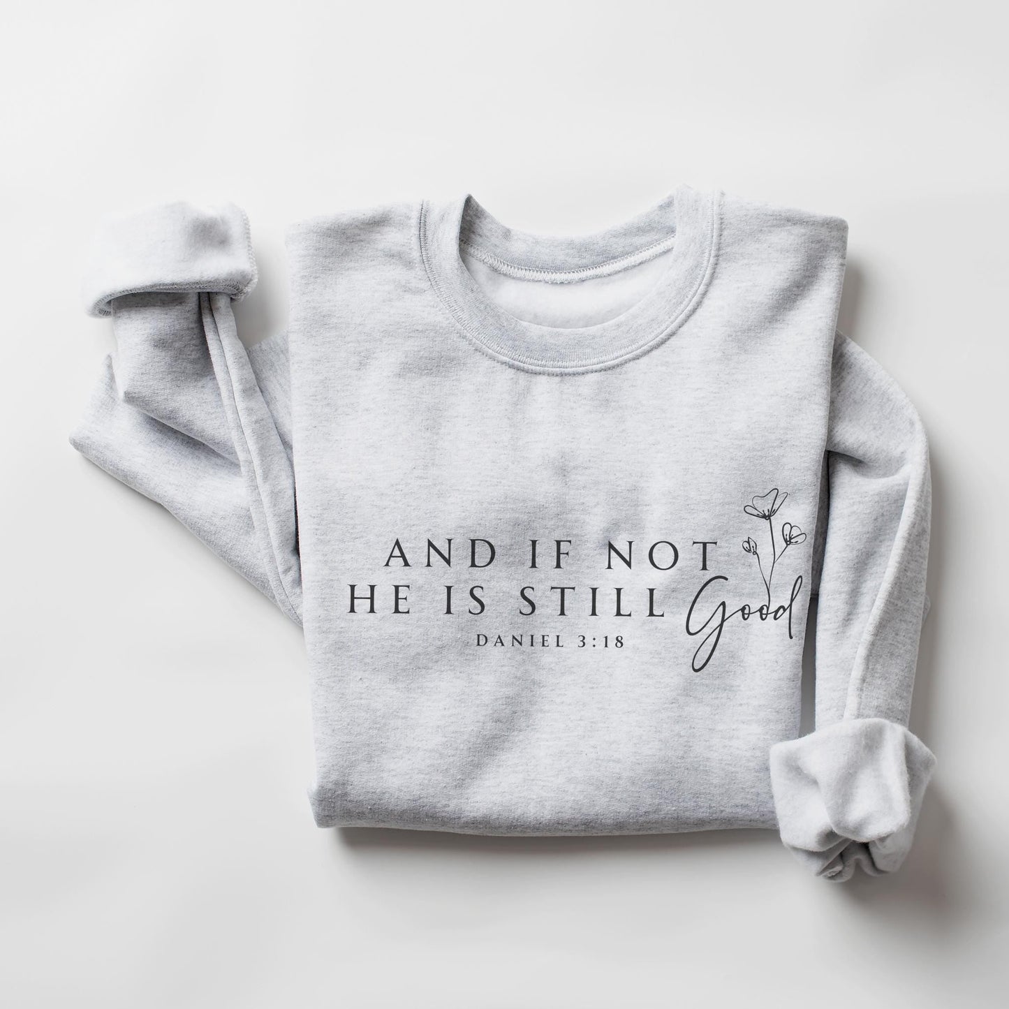 Daniel 3:18 Sweater