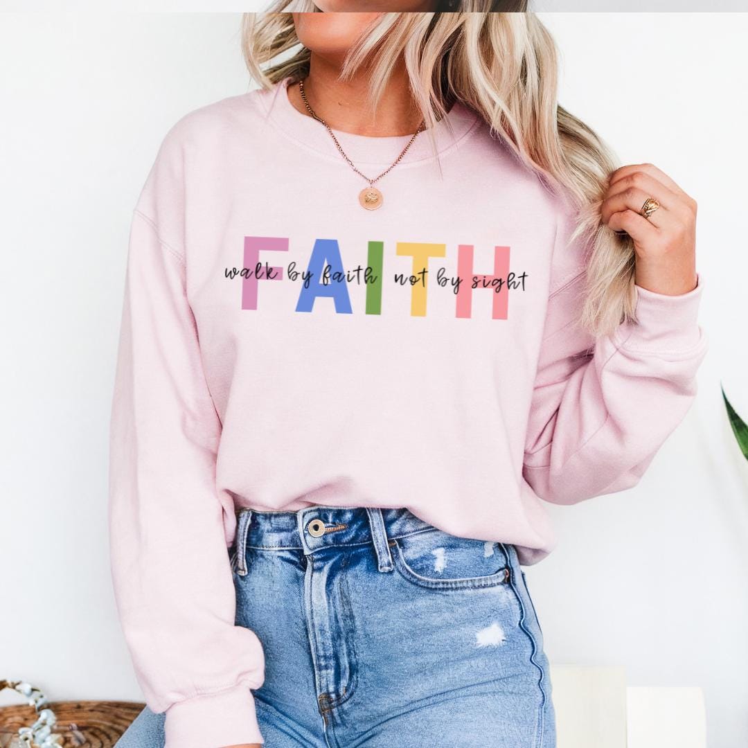 Walk By Faith Sweater New V2