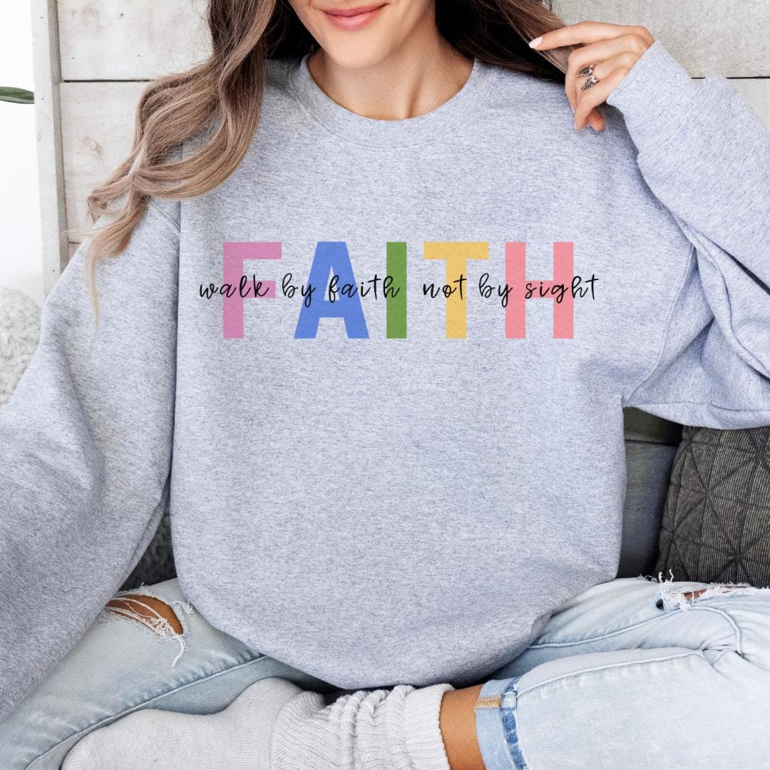 Walk By Faith Sweater New V2