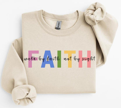 Walk By Faith Sweater New V2