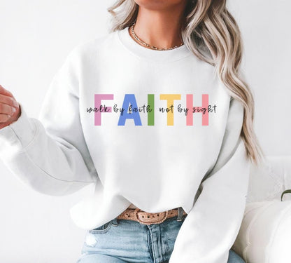 Walk By Faith Sweater New V2