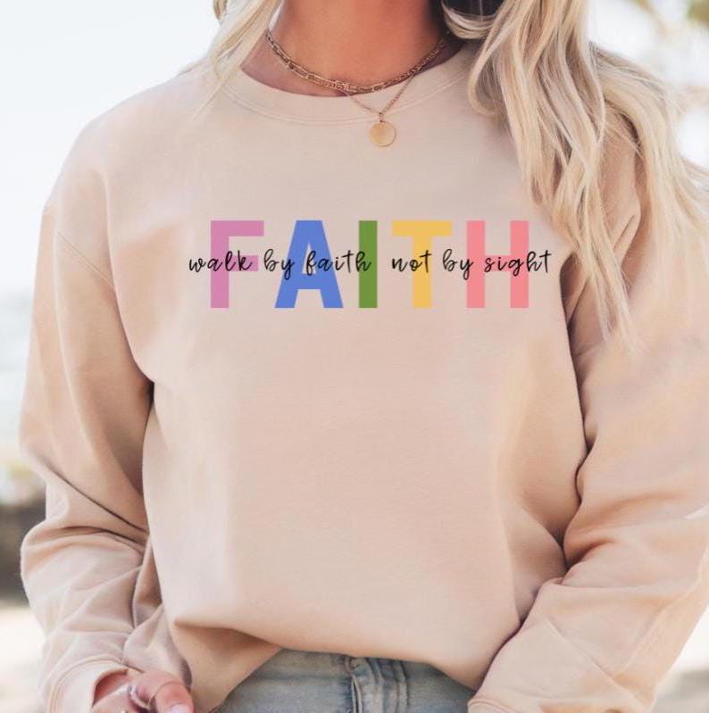 Walk By Faith Sweater New V2