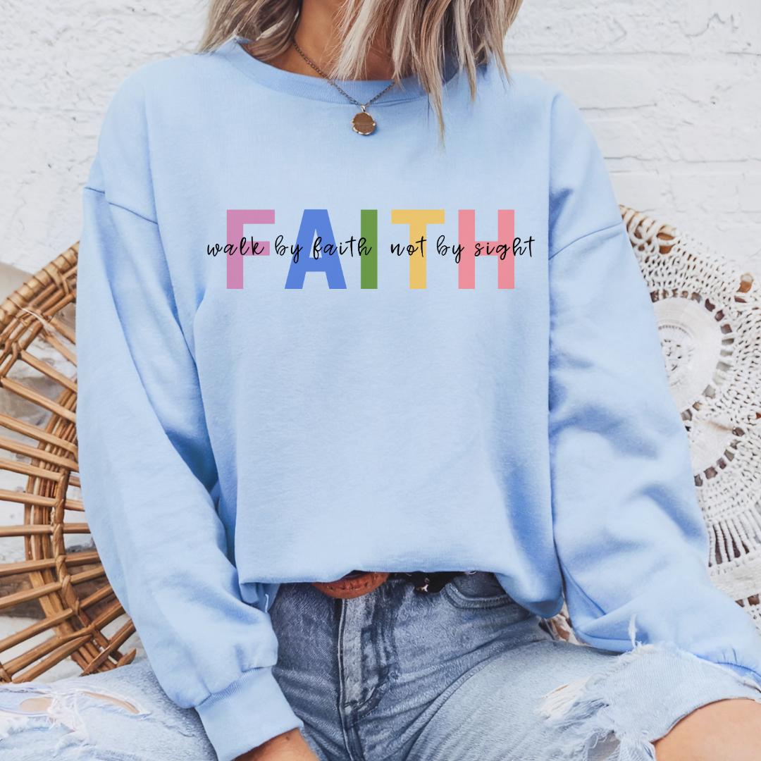 Walk By Faith Sweater New V2