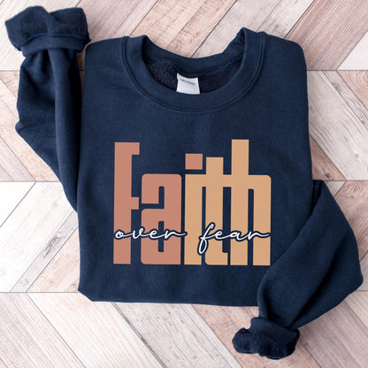 My Faith Over Fear Sweater