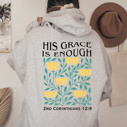His Grace is Enough Christian Hoodie