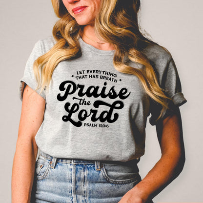 Praise The Lord Tee V2