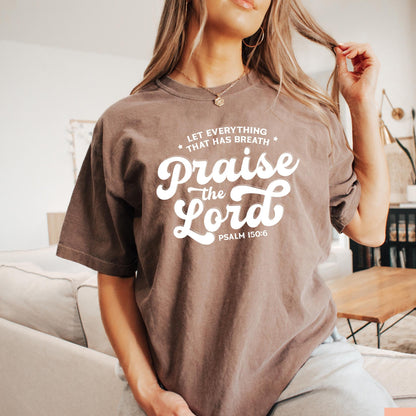 Praise The Lord Tee V2