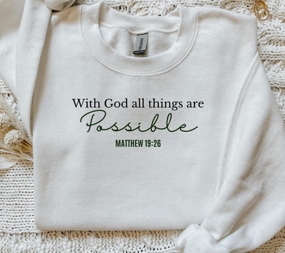 All Things Are Possible Sweater V4