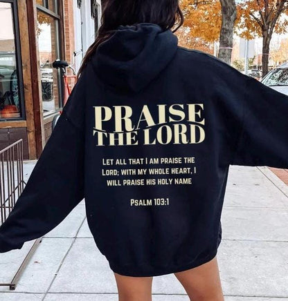 Praise The Lord Christian Hoodie