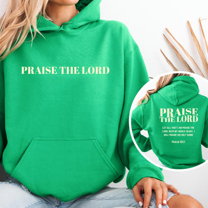 Praise The Lord Christian Hoodie