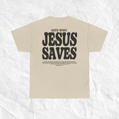 Jesus Saves Shirt