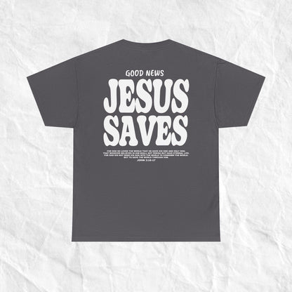Jesus Saves Shirt