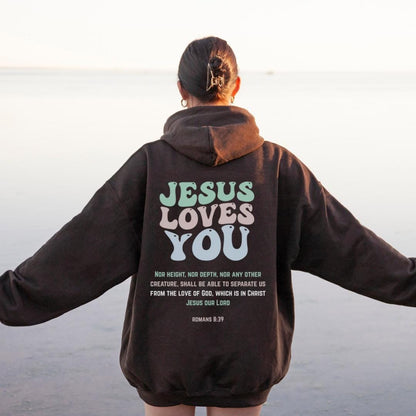 Jesus Loves You Hoodie V8