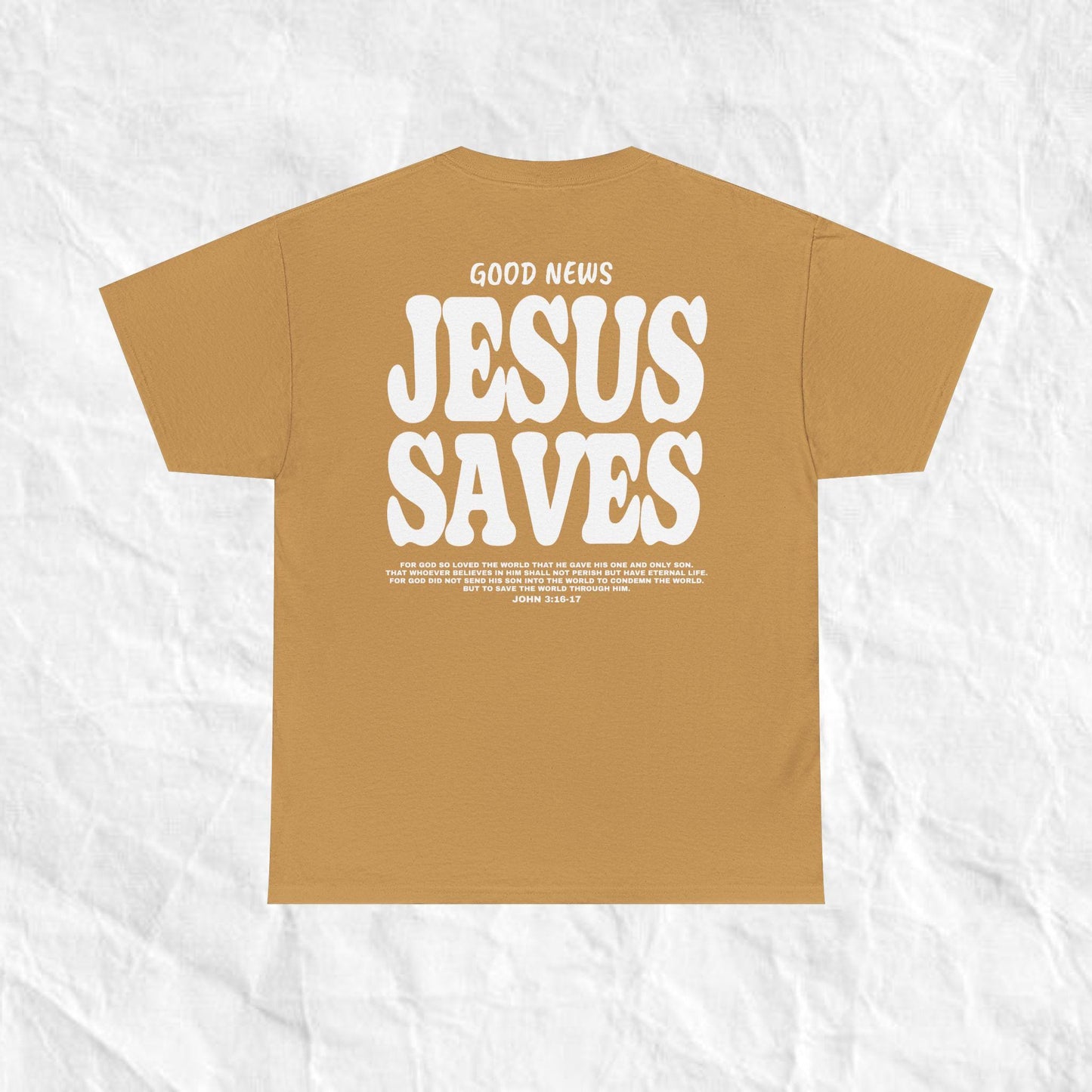 Jesus Saves Shirt