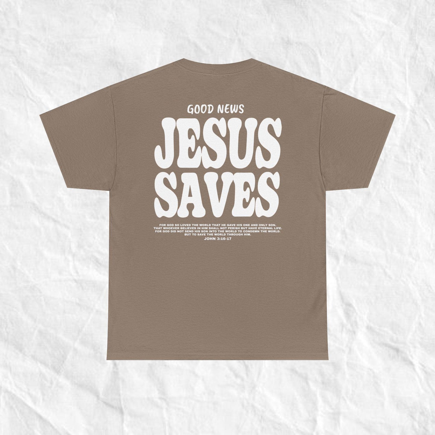 Jesus Saves Shirt