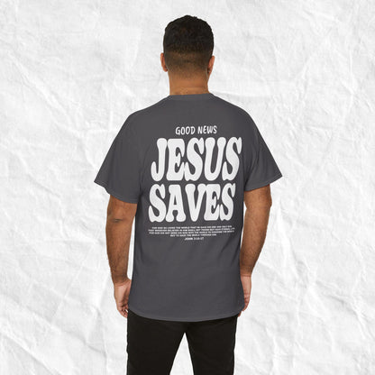 Jesus Saves Shirt