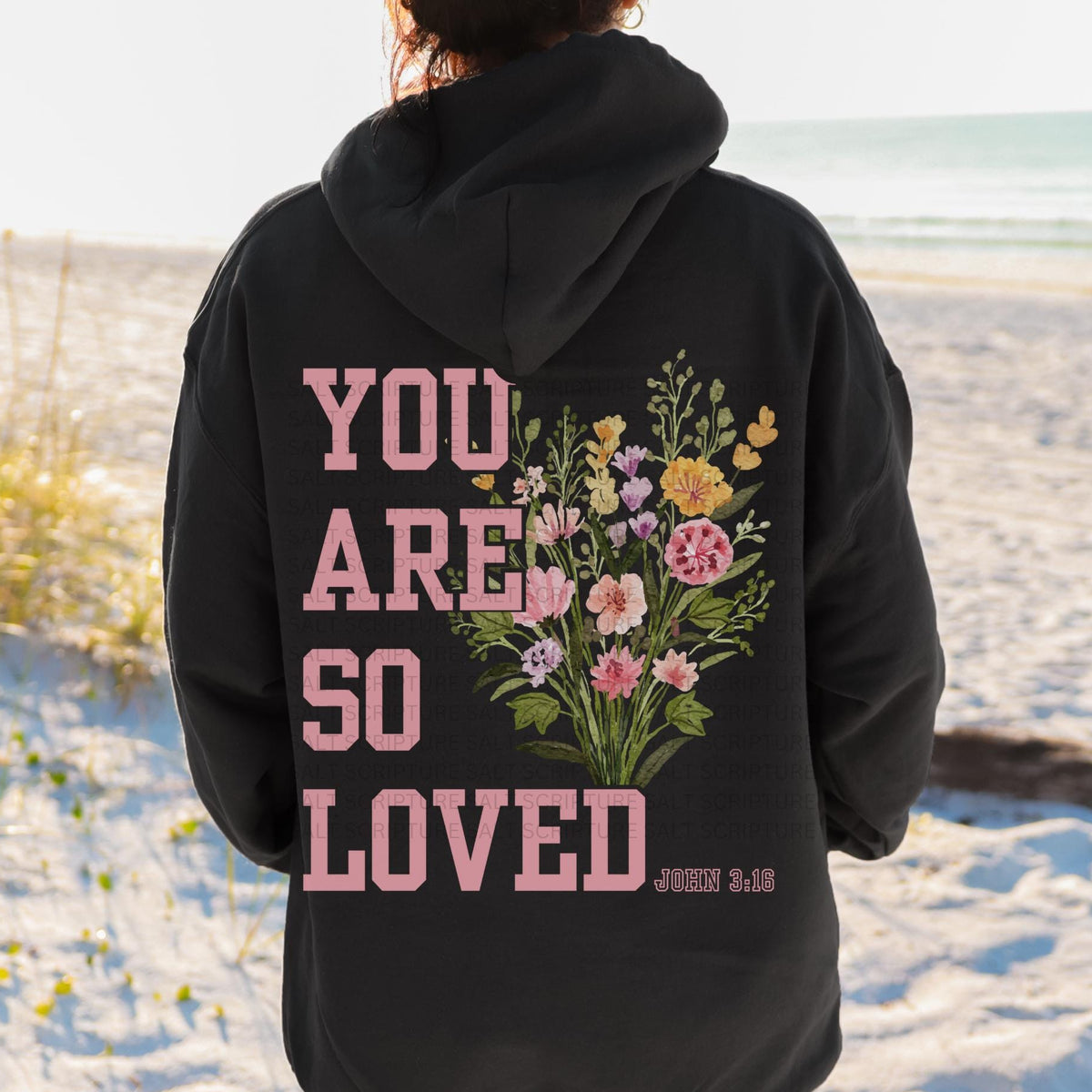 You Are So Loved Hoodie V5
