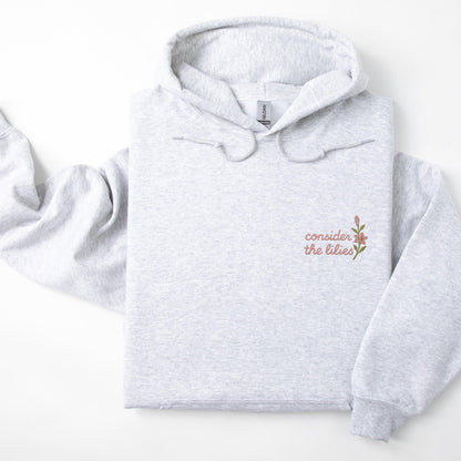 Consider The Lillies Hoodie