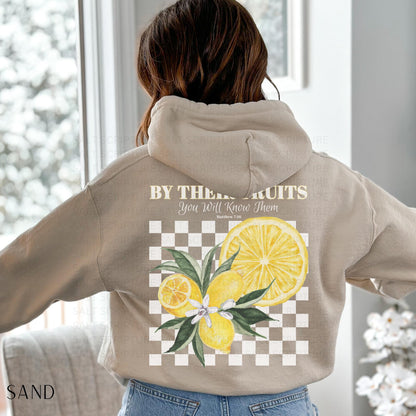 By Their Fruits Hoodie