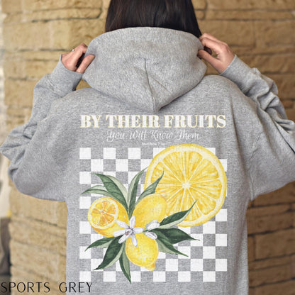 By Their Fruits Hoodie