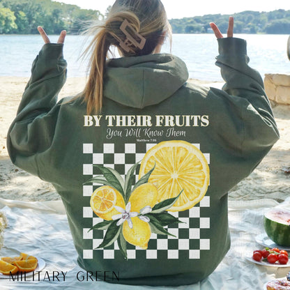 By Their Fruits Hoodie