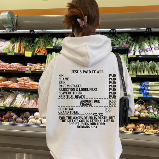 Jesus Paid It All Hoodie
