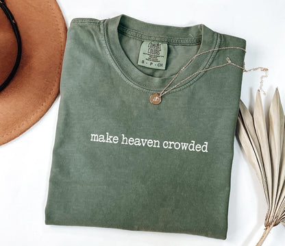 Make Heaven Crowded Tee V4