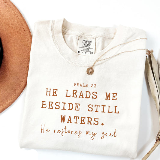He Leads Me Tee