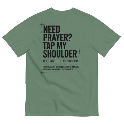Need Prayer Tap My Shoulder Shirt