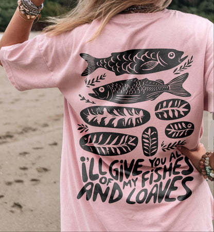 Fishes And Loaves Tee