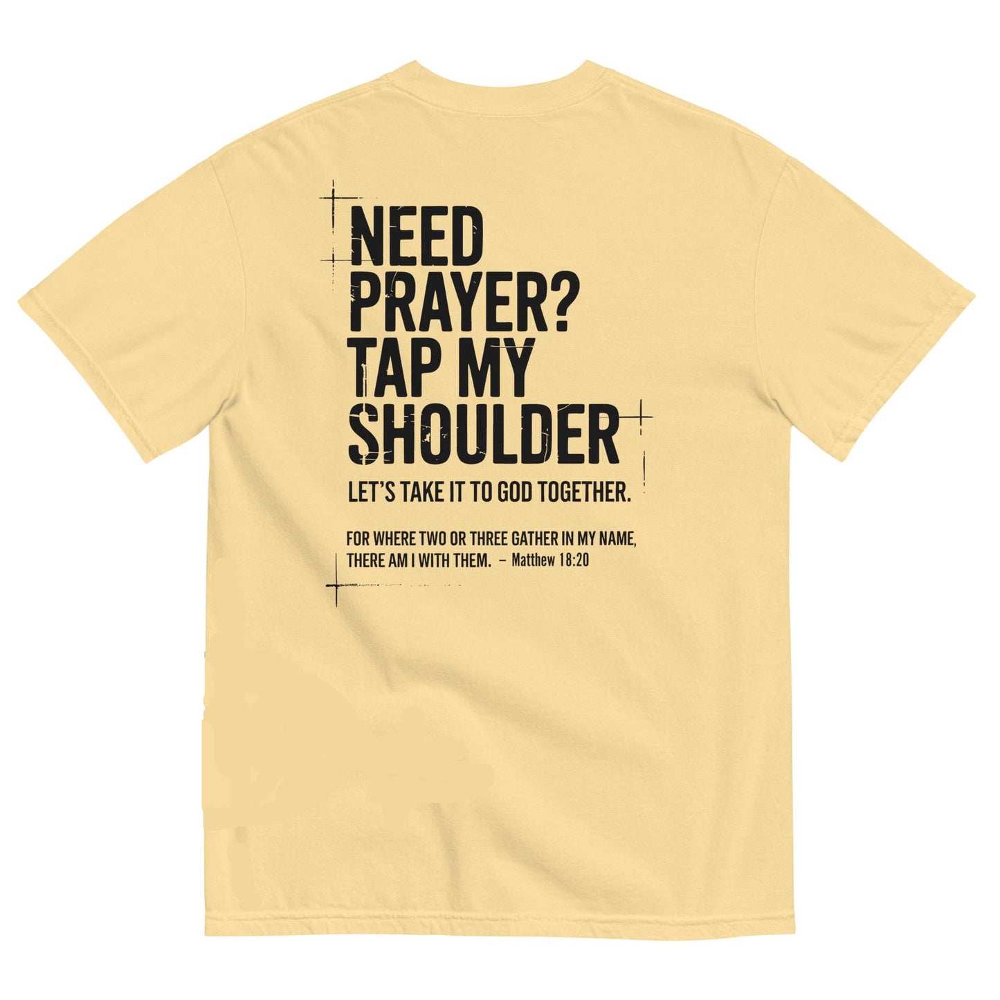 Need Prayer Tap My Shoulder Shirt