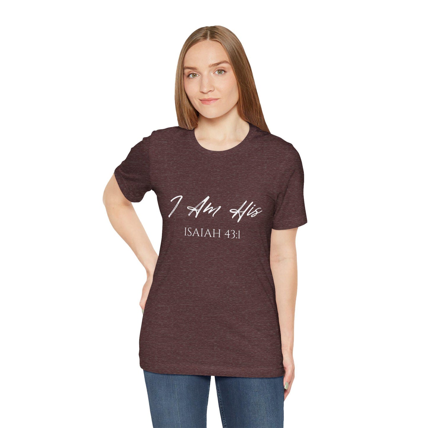 I Am His Christian T-Shirt