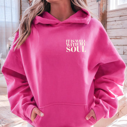 Well With My Soul Hoodie