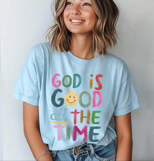 God Is Good All The Time Tee V2