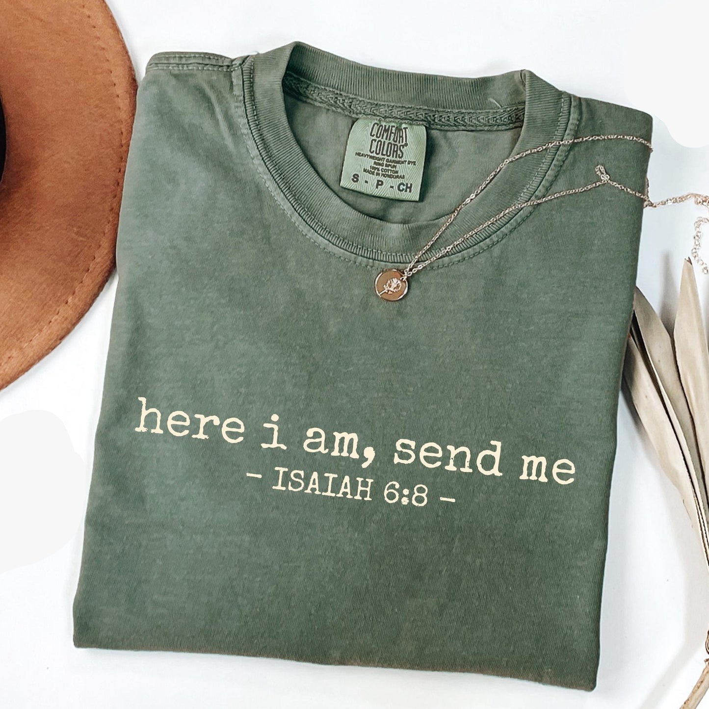 Here I Am Send Me Shirt