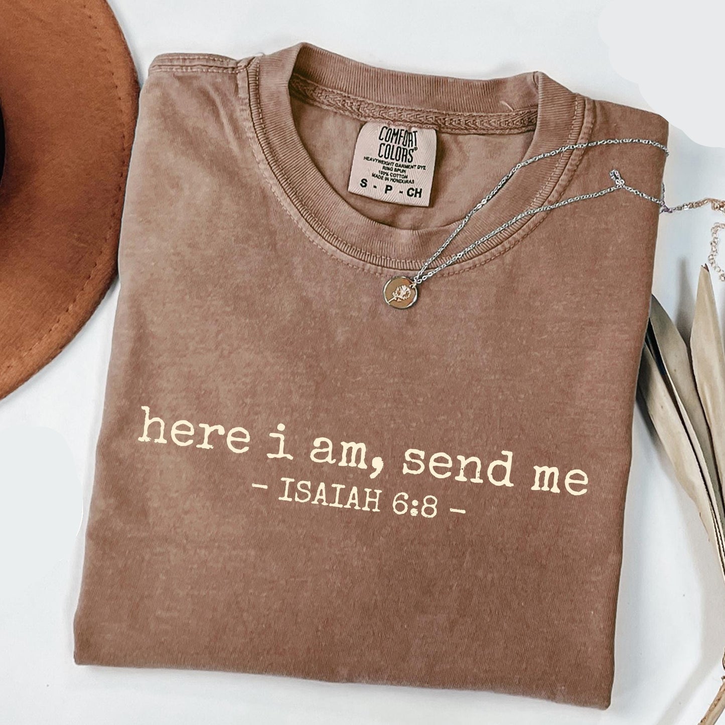 Here I Am Send Me Shirt