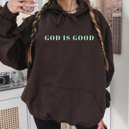 God Is Good Christian Hoodie