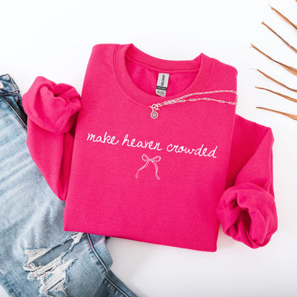 Make Heaven Crowded Sweater V