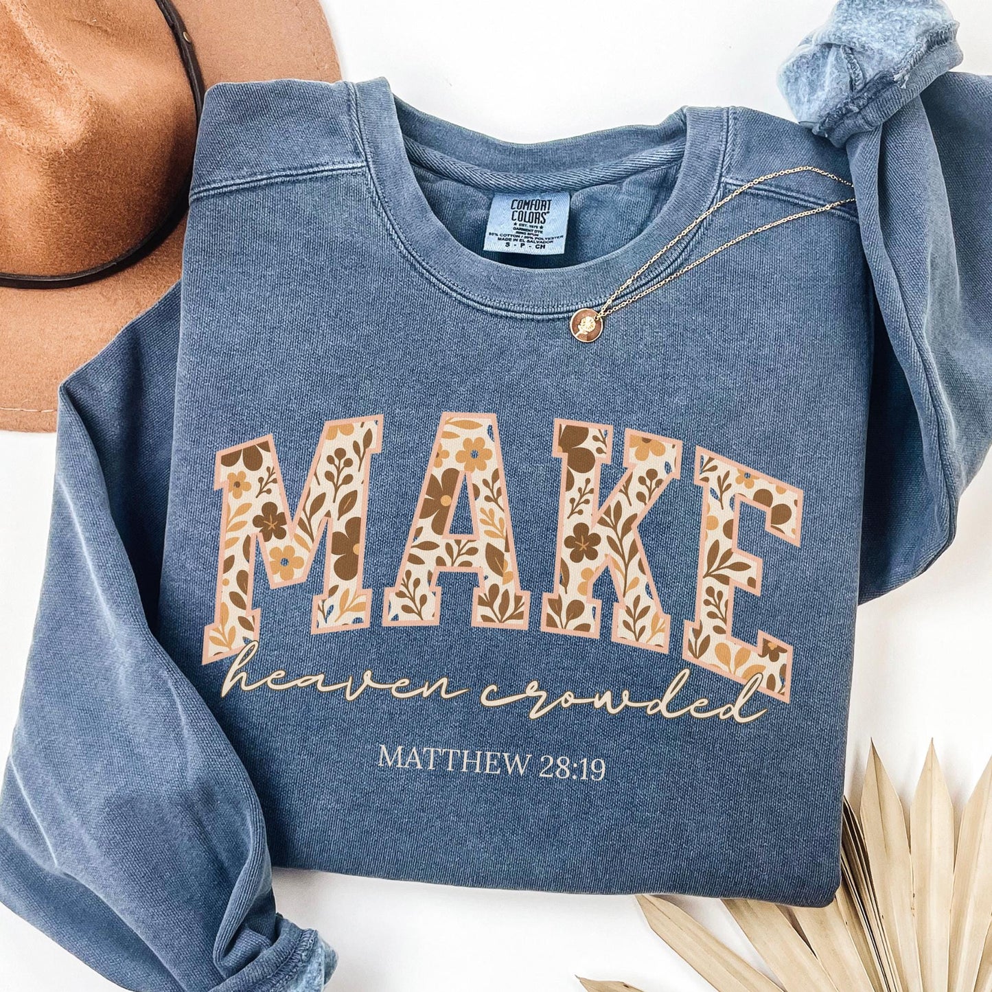 Make Heaven Crowded Sweater V12