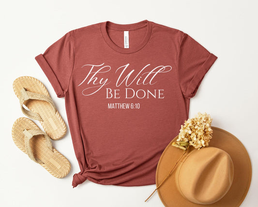 Thy Will Be Done Tee