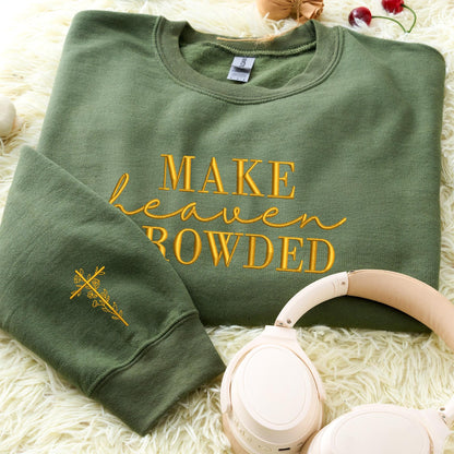 Make Heaven Crowded Sweater V2