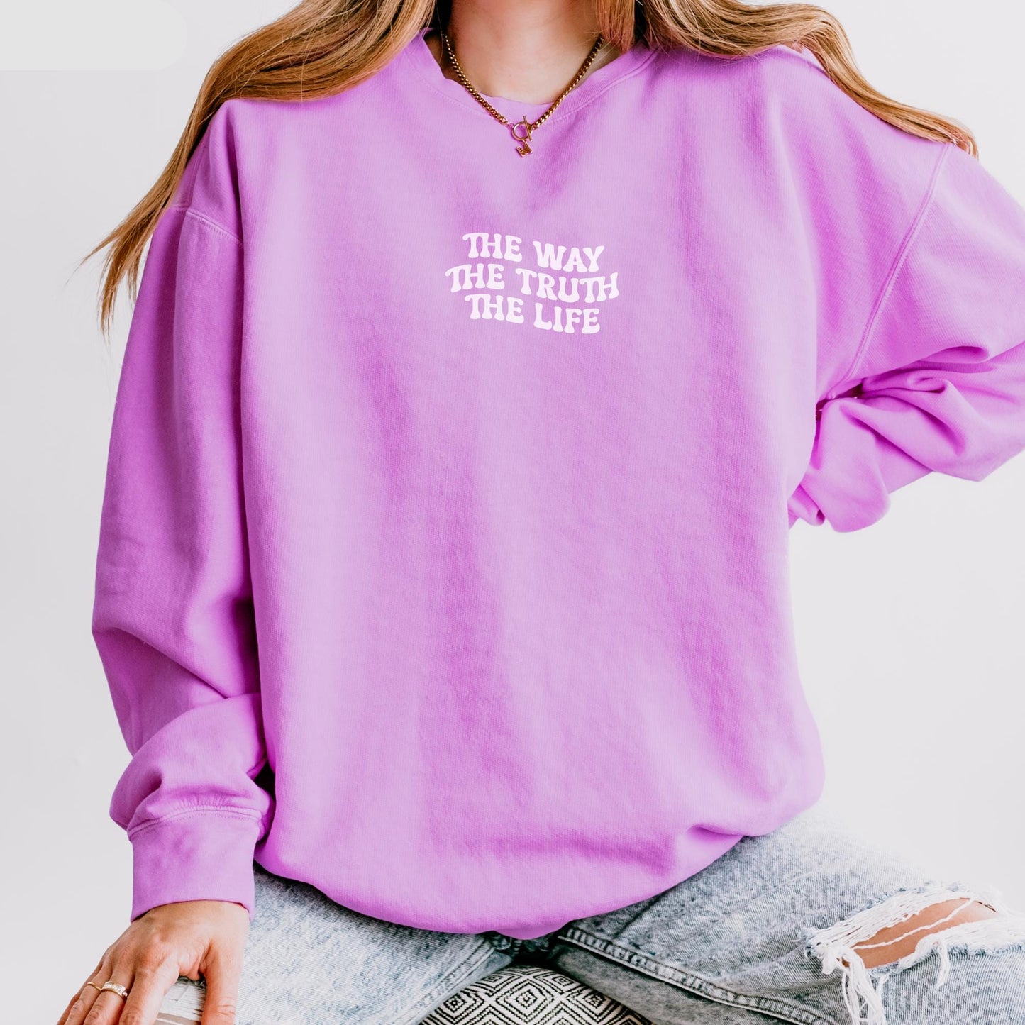 The Way The Truth The Life Sweater V2