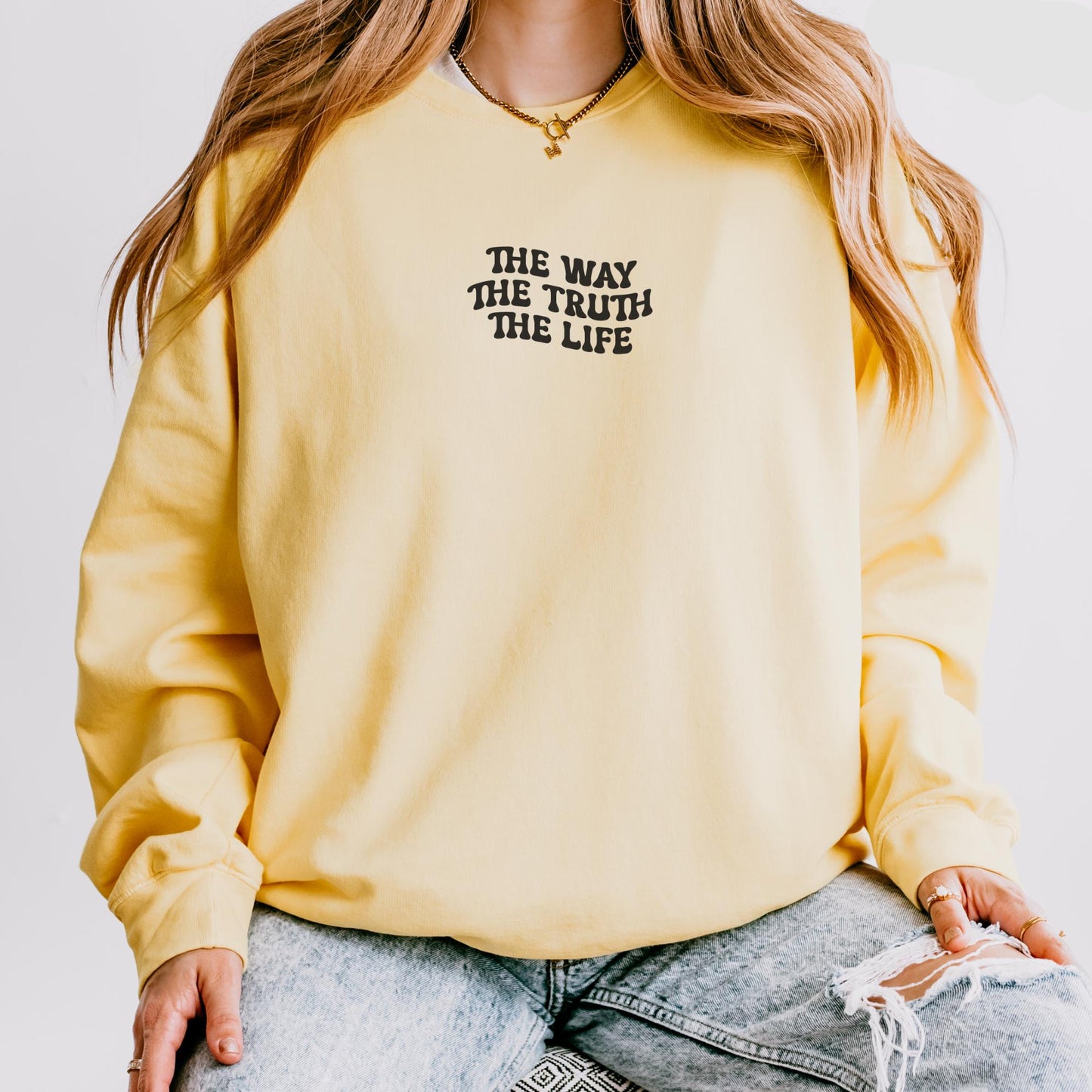The Way The Truth The Life Sweater V2