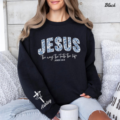John 14 6 Sweater