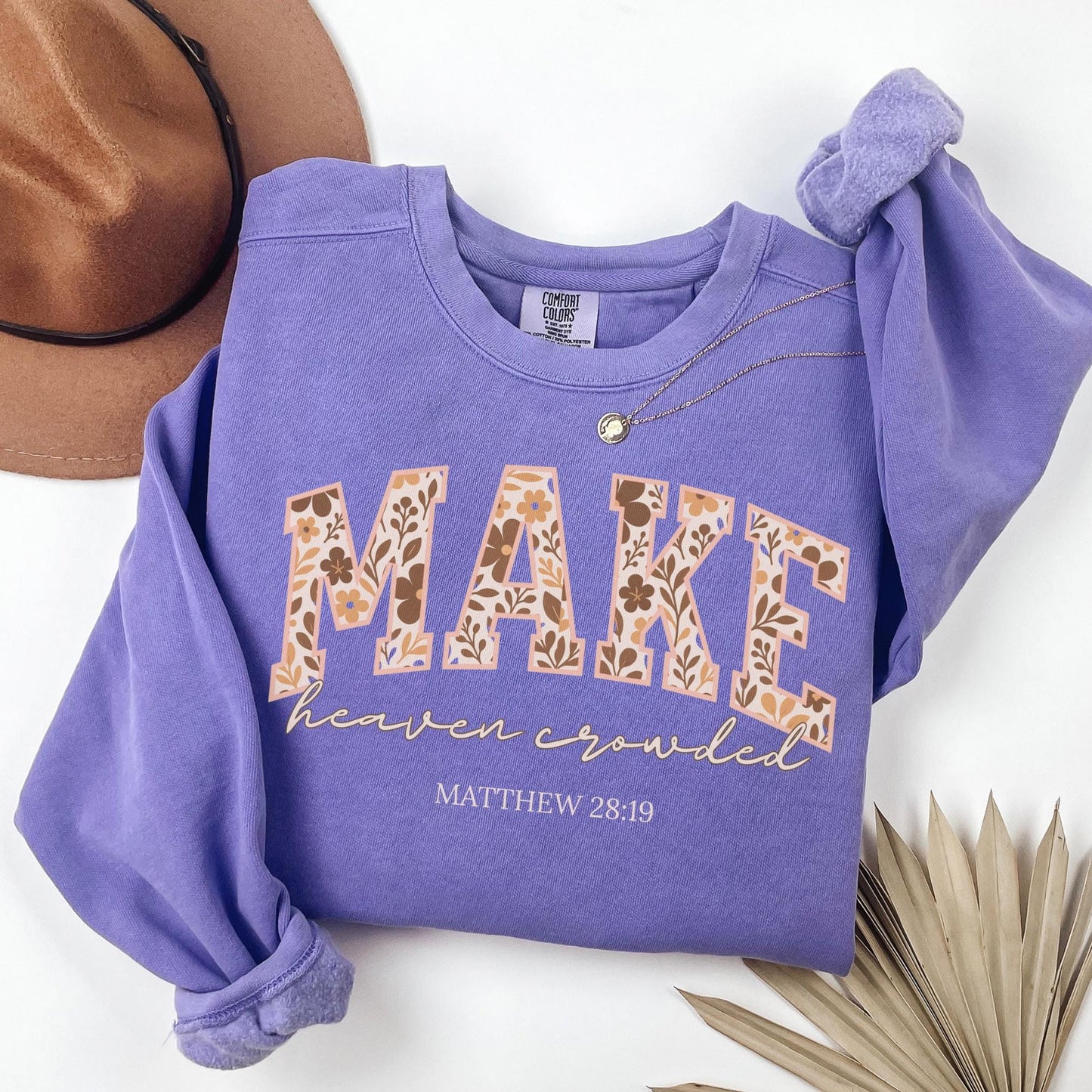 Make Heaven Crowded Sweater V12