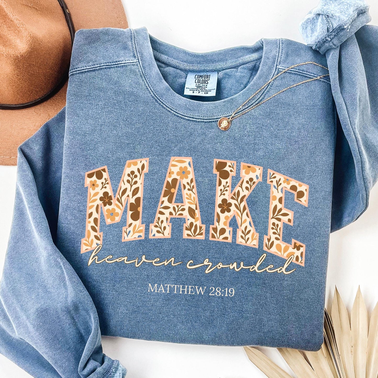 Make Heaven Crowded Sweater V12