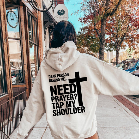Need Prayer Hoodie V2