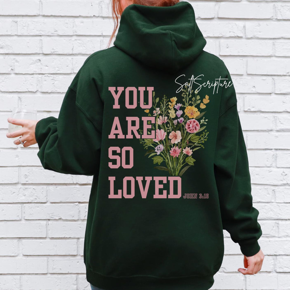You Are So Loved Hoodie V5