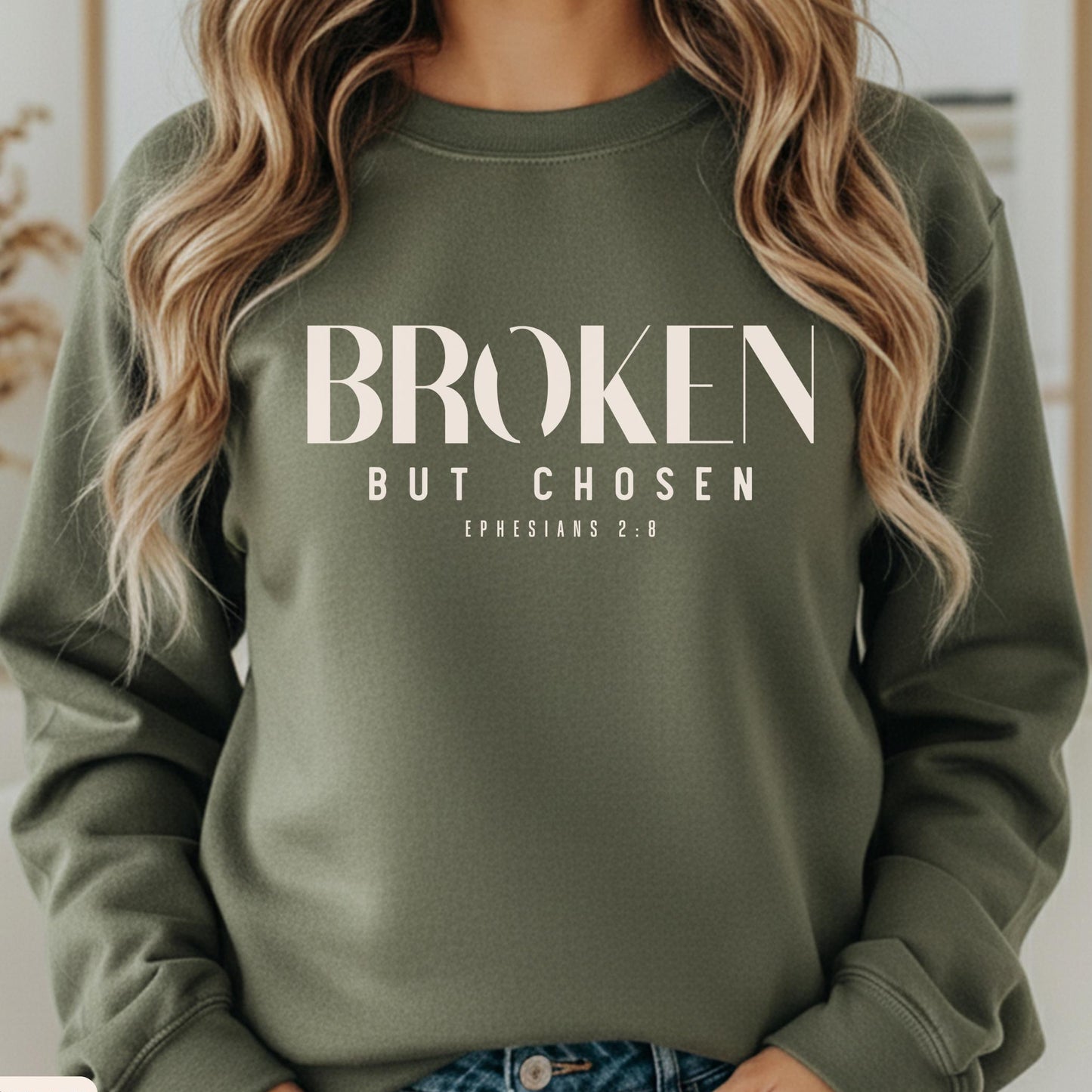 Broken but Chosen Sweater